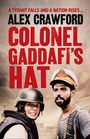 Cover: Colonel Gaddafi's Hat - Collins