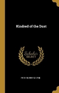 Enlarge image Cover: Kindred of the Dust - Wentworth Press