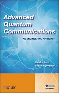 Enlarge image Cover: Advanced Quantum Communications - An Engineering Approach - Wiley