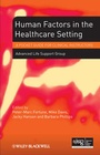 Cover: Human Factors in the Health Care Setting - Wiley-Blackwell
