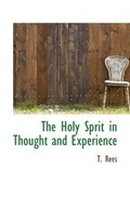 Cover: The Holy Sprit in Thought and Experience - BiblioLife