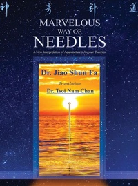 Abbildung von: Marvelous Way of Needles - U.N. Acupuncture Center