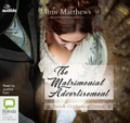Cover: The Matrimonial Advertisement - ABC/Audible Audio