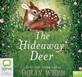 Cover: The Hideaway Deer - Bolinda Audio Books