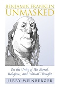 Cover: Benjamin Franklin Unmasked - University Press of Kansas