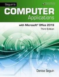 Abbildung von: Seguin's Computer Applications with Microsoft Office 365, 2019 - EMC Paradigm,US