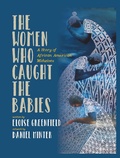 Cover: Women Who Caught The Babies - Alazar Press