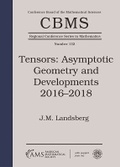 Cover: Tensors: Asymptotic Geometry and Developments 2016-2018 - American Mathematical Society