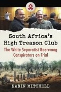 Cover: South Africa's High Treason Club - McFarland & Co Inc