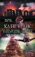 Cover: Whispering Tower Volume 2 - Pelican Book Group