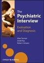 Cover: The Psychiatric Interview - Evaluation and Diagnosis - Wiley