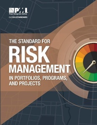 Enlarge image Cover: Standard for Risk Management in Portfolios, Programs, and Projects - Project Management Institute