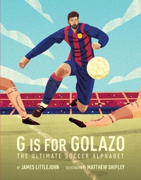 Abbildung von: G is for Golazo - Triumph Books