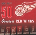 Cover: 50 Greatest Red Wings - Biblioasis
