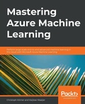 Cover: Mastering Azure Machine Learning - Packt Publishing