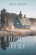 Cover: A Flame Out at Sea - Glagoslav Publications B.V.