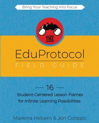 Enlarge image Cover: The EduProtocol Field Guide - Dave Burgess Consulting, Inc.
