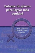 Cover: Enfoque de Genero Para Lograr Mas Equidad - Art and Literature Mapale & Publishing Inc.