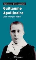 Cover: Guillaume Apollinaire - Riveneuve &eacute;ditions