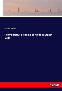 Enlarge image Cover: A Comparative Estimate of Modern English Poets - Hansebooks