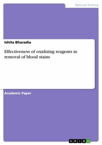 Abbildung von: Effectiveness of oxidizing reagents in removal of blood stains - GRIN Verlag