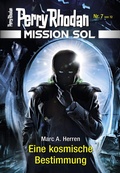 Cover: Mission SOL 7: Eine kosmische Bestimmung - Perry Rhodan digital