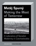 Cover: Making the Most of Tomorrow - Karolinum Press
