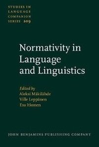 Enlarge image Cover: Normativity in Language and Linguistics - John Benjamins Publishing Co