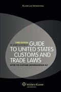 Cover: Guide to United States Customs and Trade Laws - Kluwer Law International