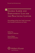Cover: Global Labor and Employment Law for the Practicing Lawyer - Kluwer Law International
