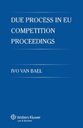 Cover: Due Process in EU Competition Proceedings - Kluwer Law International