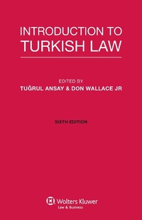 Enlarge image Cover: Introduction to Turkish Law - Kluwer Law International