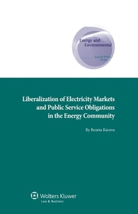 Abbildung von: Liberalization of Electricity Markets and Public Service Obligations in the Energy Community - Kluwer Law International