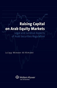 Abbildung von: Raising Capital on Arab Equity Markets - Kluwer Law International