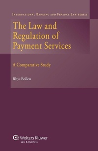 Abbildung von: The Law and Regulation of Payment Services - Kluwer Law International