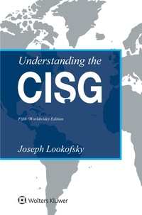 Enlarge image Cover: Understanding the CISG - Kluwer Law International