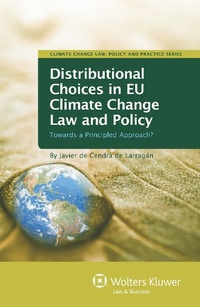 Abbildung von: Distributional Choices in EU Climate Change Law and Policy - Kluwer Law International
