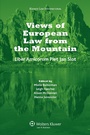 Cover: Views of European Law from the Mountain - Kluwer Law International