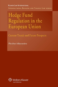 Enlarge image Cover: Hedge Fund Regulation in the European Union - Kluwer Law International