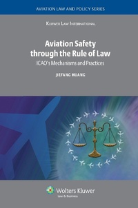 Abbildung von: Aviation Safety through the Rule of Law - Kluwer Law International