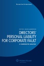 Cover: Directors' Personal Liability for Corporate Fault - Kluwer Law International