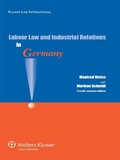 Cover: Labour Law and Industrial Relations in Germany - Kluwer Law International