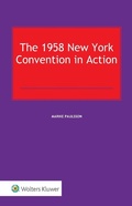 Abbildung von: The 1958 New York Convention in Action - Kluwer Law International