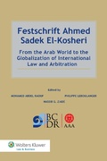 Cover: Festschrift Ahmed Sadek El-Kosheri - Kluwer Law International