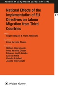 Cover: National Effects of the Implementation of EU Directives on Labour Migration from Third Countries - Kluwer Law International