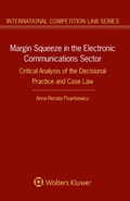 Cover: Margin Squeeze in the Electronic Communications Sector - Kluwer Law International