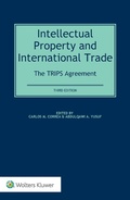 Cover: Intellectual Property and International Trade: The TRIPS Agreement - Kluwer Law International