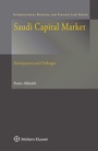Cover: Saudi Capital Market - Kluwer Law International