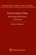 Cover: The EU Leniency Policy - Kluwer Law International