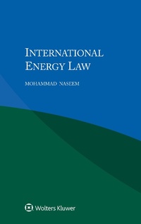 Abbildung von: International Energy Law - Kluwer Law International